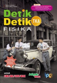 Image of Detik-Detik TKA Fisika untuk SMA/MA/SMK/MAK