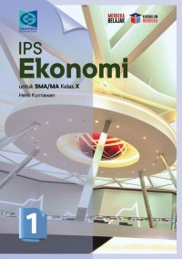 Image of IPS Ekonomi 1 untuk SMA/MA Kelas X