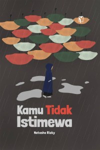 Image of Kamu Tidak Istimewa