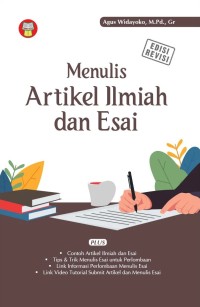 Image of Menulis Artikel Ilmiah dan Esai: Edisi Revisi