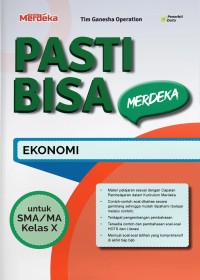 Image of Pasti Bisa Merdeka: Ekonomi untuk SMA/MA Kelas X