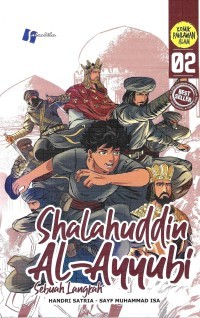 Image of Shalahuddin Al-Ayyubi: Sebuah Langkah